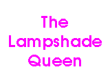 The Lampshade Queen