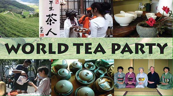 WORLD TEA PARTY- Part deux
